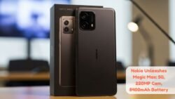 Nokia Strengthens 5G Lineup With Magic Max Sporting 220MP Camera and 8400mAh Battery